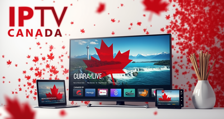Top-Rated IPTV Canada Providers for Quality TV Streaming!